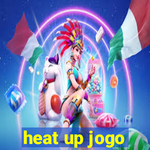 heat up jogo